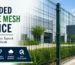 Welded Wire Mesh Fence: Benefits, Uses & Installation Guide