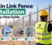 Chain Link Fence Installation